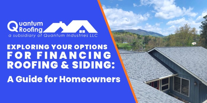Options for Financing Roofing and Siding: A Guide for Homeowners